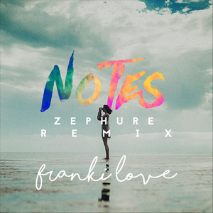 Notes (Zephure Remix) [feat. Zephure]