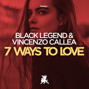 7 Ways to Love (Original Club Mix)