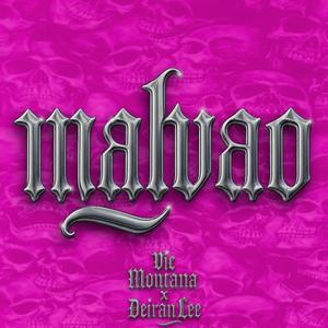 Malvao (feat. Deiran Lee)