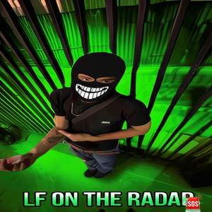 LF ON THE RADAR