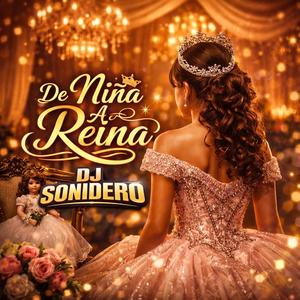 De Niña A Reina -Spanish (Remastered)