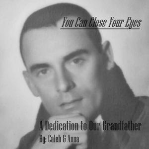 You Can Close Your Eyes