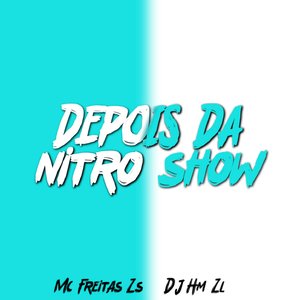 Depois Da Nitro Show