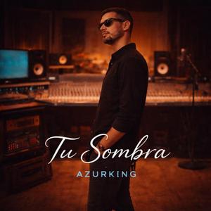 TU SOMBRA
