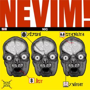 NEVIM!