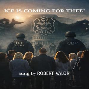 ICE IS COMING FOR THEE!