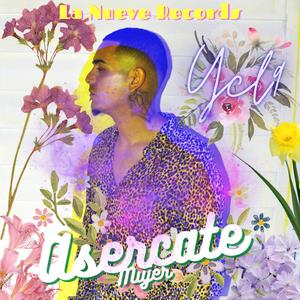 asercate mujer (feat. angel perez) (Radio Edit)