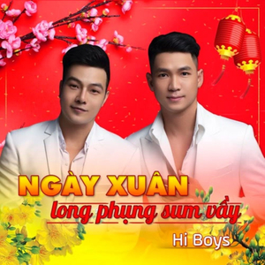 Ngày Xuân Long Phụng Sum Vầy