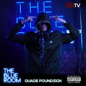 The Blue Room (Season 3) [feat. Quade PoundSign]