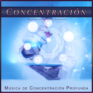 Música de Concentración Profunda