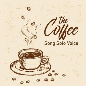 The Coffee Song (feat. Voice of Stephanie)
