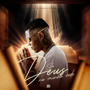 Só Deus na Minha Vida