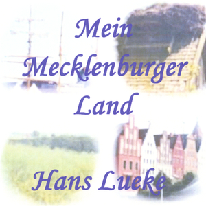 Mein Mecklenburger Land!