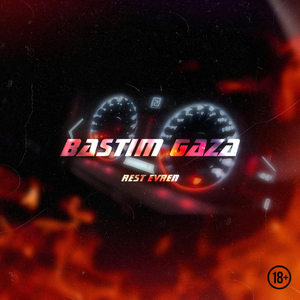 Bastım Gaza