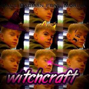 Witchcraft (feat. Morira)