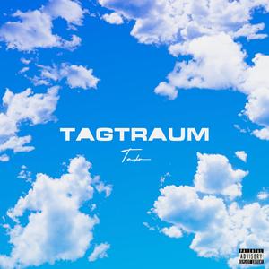 Tagtraum