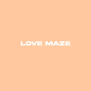 Love Maze