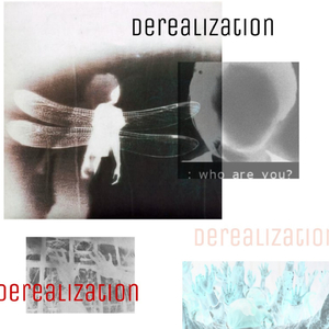 derealization