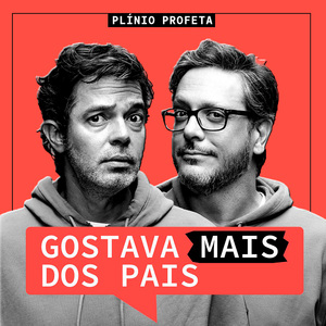 Gostava Mais Dos Pais