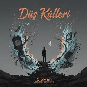 CioMan - DÜŞ KÜLLERİ (Official Music Video)