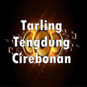 Tarling Tengdung Cirebonan