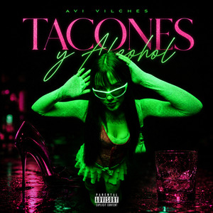 Tacones y Alcohol