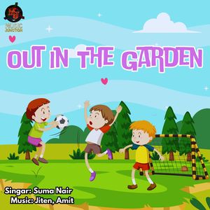Out In The Gardan