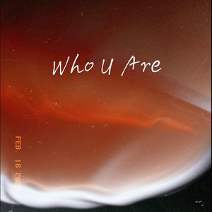Who U Are因你就是