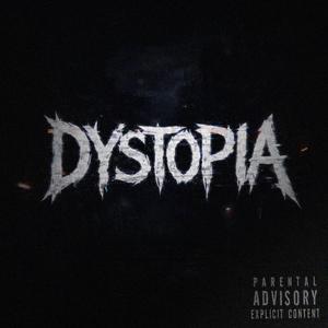 DYSTOPIA