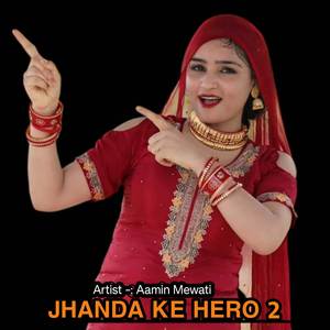 JHANDA KE HERO 2
