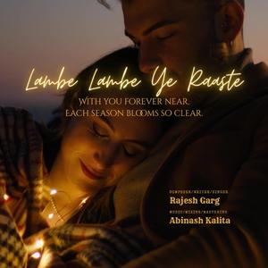 Lambe Lambe Ye Raaste | Romantic Song