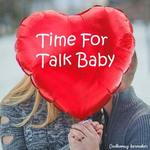 Time for Talk Baby