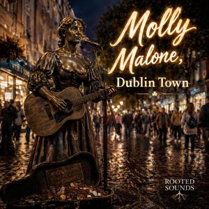 Molly Malone, Dublin Town