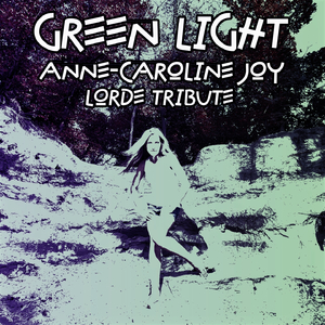 Green Light (Instrumental Lorde Tribute)
