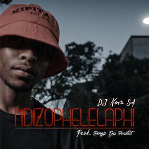 Ndizophelelaphi (feat. Bongie Da Vocalist)