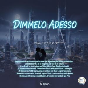 Dimmelo adesso