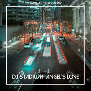 DJ STADIUM ANGEL'S LOVE