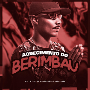 Aquecimento do Berimbau