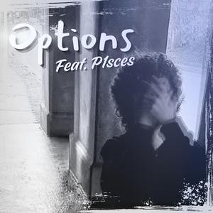 Options (feat. p1sces)