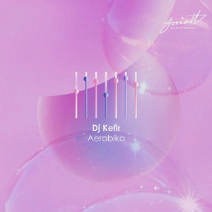 Aerobika (Original Mix)
