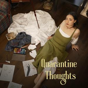 Quarantine Thoughts