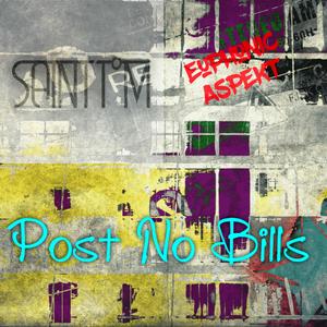 Post No Bills (feat. Saint Tom)