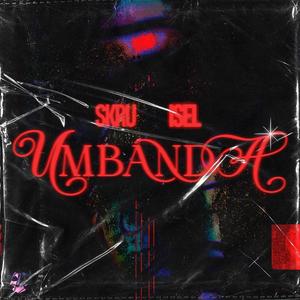 UmBandA! (feat. Skru)