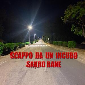 Scappo da un incubo