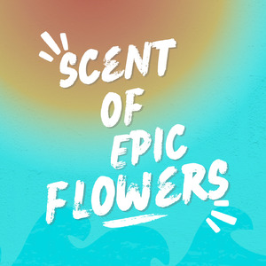 Scent of Epic Glow Flowers