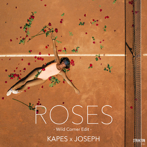 Roses (Wild Corner Edit)