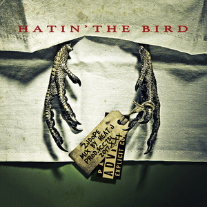 Hatin' the birD
