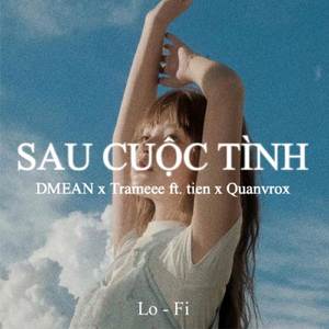 BEAT Sau Cuộc Tình (Lofi)
