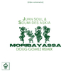Juan Soul - Moribayassa (Doug Gomez Remix)