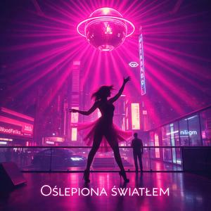 Oślepiona światłem